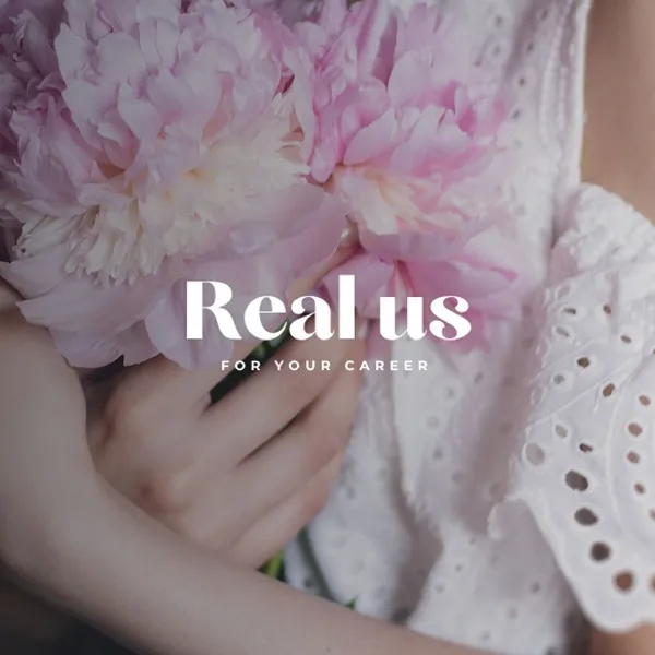 Real us - FOR YOUR CAREER -